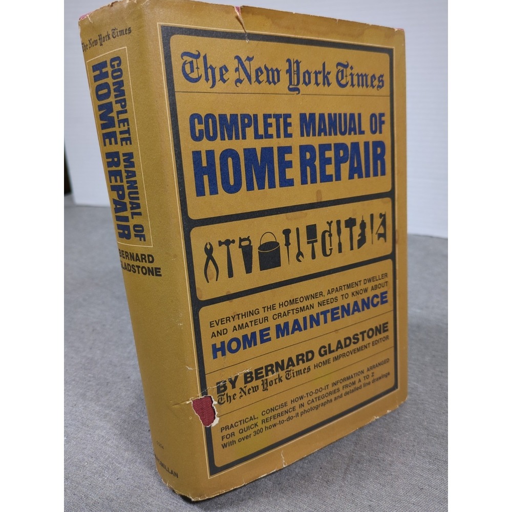 1966 The New York Times Complete Manual of Home Repair Bernard Gladstone VTG HC